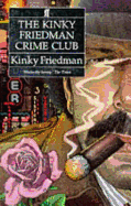The Kinky Friedman crime club