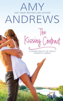 The Kissing Contract - Andrews, Amy