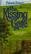 The Kissing Gate - Haines, Pamela