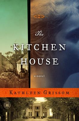 The Kitchen House - Grissom, Kathleen