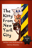 The Kitty From New York City: Series 2