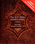 The KJV Bible Word-Find: Volume 1, Genesis Chapters 1-44