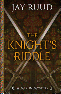 The Knight's Riddle: What Women Want Most
