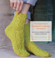 The Knitter's Curiosity Cabinet: 18 Patterns Inspired by Vintage Marine Illustrations