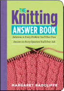 The Knitting Answer Book