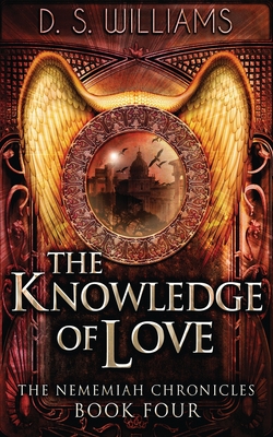 The Knowledge Of Love - Williams, D S