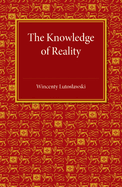 The Knowledge of Reality