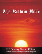 The Kolbrin Bible: 21st Century Master Edition with Kolbrin.com Quick Study Reports (Paperback)