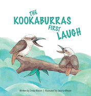 The Kookaburras First Laugh