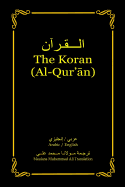 The Koran (Al-Qur'an): Arabic-English Bilingual Edition