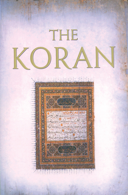 The Koran - Jones, Alan (Foreword by), and Rodwell, J M (Translated by)