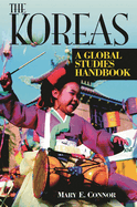 The Koreas: A Global Studies Handbook