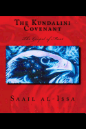 The Kundalini Covenant: The Gospel of MAAT