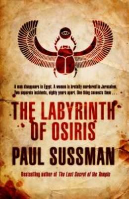 The Labyrinth of Osiris - Sussman, Paul