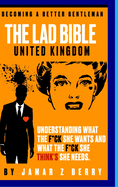 The Lad Bible - Becoming A Better Gentleman "Special Digitally Signed Copy"