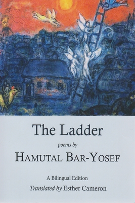 The Ladder - Bar-Yosef, Hamutal, and Cameron, Esther (Translated by)