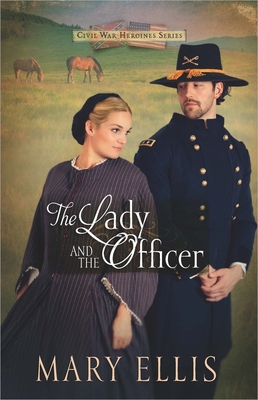 The Lady and the Officer: Volume 2 - Ellis, Mary
