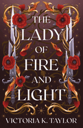 The Lady of Fire and Light: A Fate of Ashes Prequel Novella