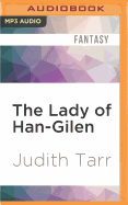 The Lady of Han-Gilen