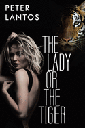 The Lady or the Tiger