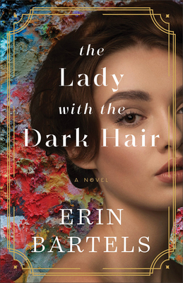 The Lady with the Dark Hair - Bartels, Erin