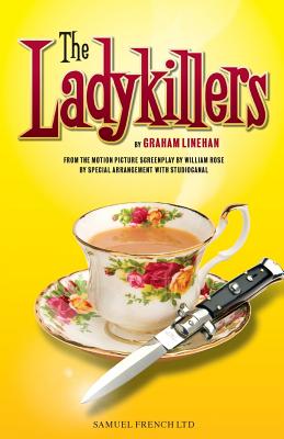 The Ladykillers - Linehan, Graham, and Rose, Wiliam