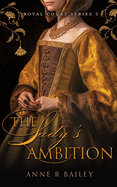 The Lady's Ambition