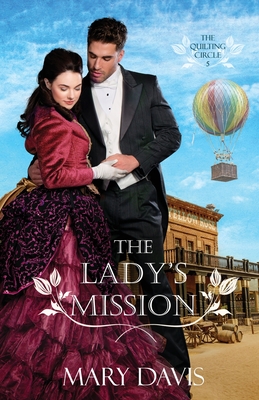 The Lady's Mission - Davis, Mary