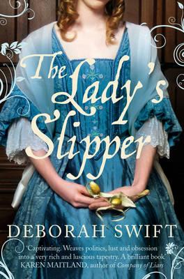 The Lady's Slipper - Swift, Deborah