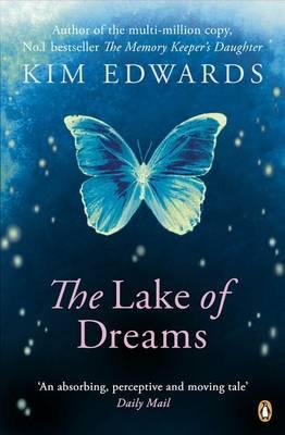 The Lake of Dreams - Edwards, Kim