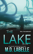 The Lake: Part One
