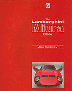 The Lamborghini Miura Bible