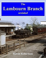 The Lambourn Branch - Revisited