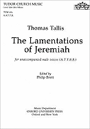 The Lamentations of Jeremiah: Attbb Vocal Score