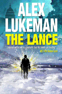 The Lance: The Project: Book Two