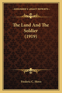 The Land And The Soldier (1919)