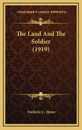 The Land and the Soldier (1919)