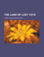 The Land of Lost Toys