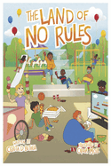 The Land of No Rules