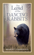 The Land of the Dancing Rabbits