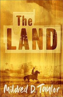 The Land - Taylor, Mildred D