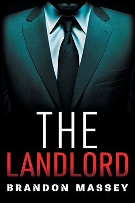 The Landlord - Massey, Brandon