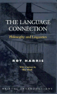 The Language Connection: Philosophy and Linguistics
