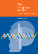 The Language Impact: Evolution - System - Discourse