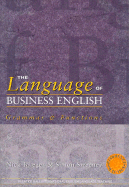The Language of Business English: Reference & Practice - Brieger, Nick, and Sweeney, Simon