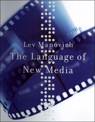 The Language of New Media - Manovich, Lev