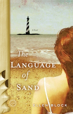 The Language of Sand - Block, Ellen