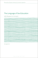 The Language of Sex Education: With Respect to Consent