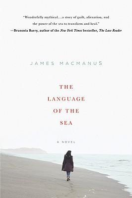 The Language of the Sea - MacManus, James