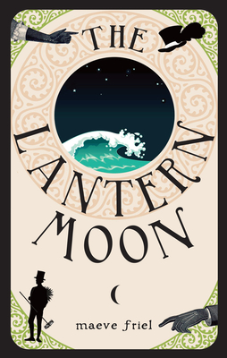 The Lantern Moon - Friel, Maeve